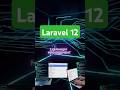 Laravel 12 Framework #coding tutorial, #web development, #laravel tutorial, #laravel 12