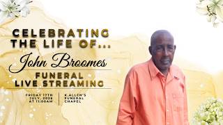 Celebrating the life of John Broomes