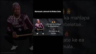 Mantsoaki Jehovah Ke Molisa Oaka s sesotho  songs