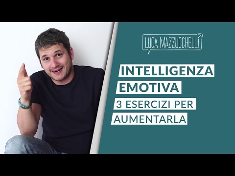 Intelligenza emotiva: 3 esercizi per aumentarla