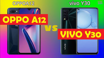 Oppo A12 vs Vivo Y30 | Best Budget Phone