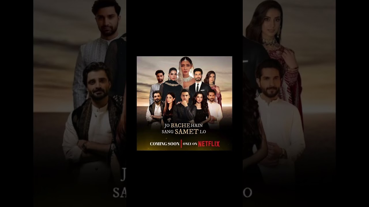 Presenting the first Pakistani Netflix original series “Jo Bache Hain Sang Samet Lo❤️👍