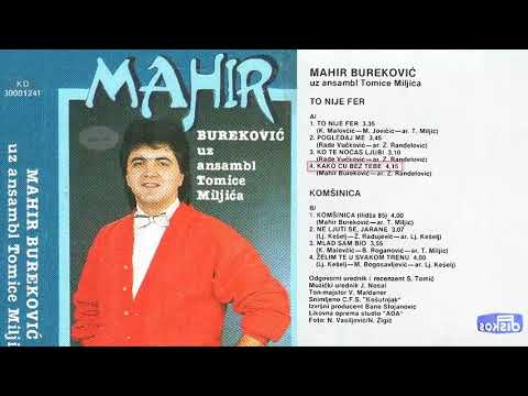 Mahir Burekovic - Svi Albumi - Diskos - (Audio 1986 - 1991)