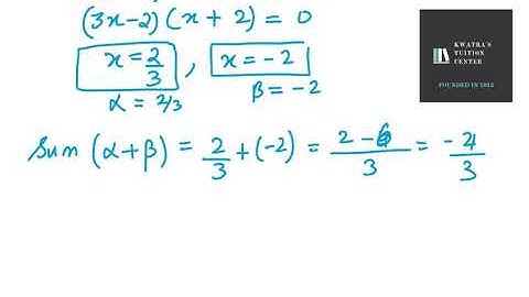 Find the zeroes of the following polynomials by factorisation method and verify the  (3x2 + 4x – 4)