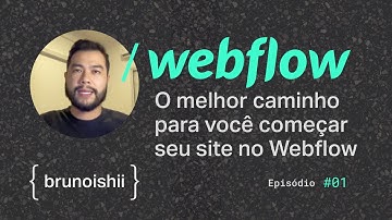 Não comece seu site no Webflow antes de ver esse vídeo / Curso de Webflow / Webflow Tutorial