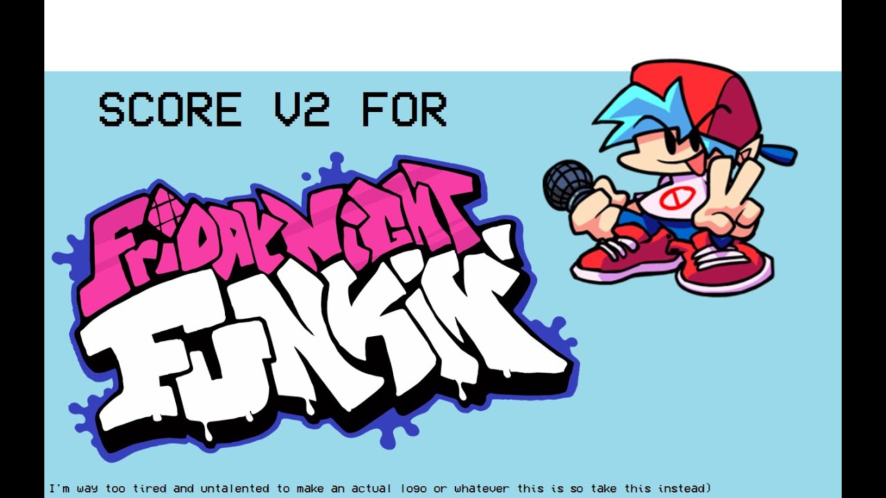 SCORE V2 Showcase - Friday Night Funkin' - YouTube