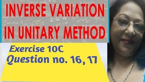 How to solve Inverse Variation in Unitary Method | RS Aggarwal Solution Exercise 10C Subhasri ma