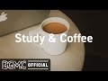 Study & Coffee: Chill Study Beats Music Radio - Cozy Jazzhop Lounge Music