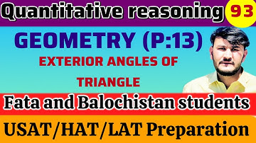 LEC:93 GEOMETRY (P:13) EXTERIOR ANGLE OF TRIANGLES FOR HEC FATA BALOCHISTAN TEST 2025 BY NK ACADEMY