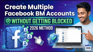 Create Multiple Facebook BM Accounts Without Getting Blocked 2026