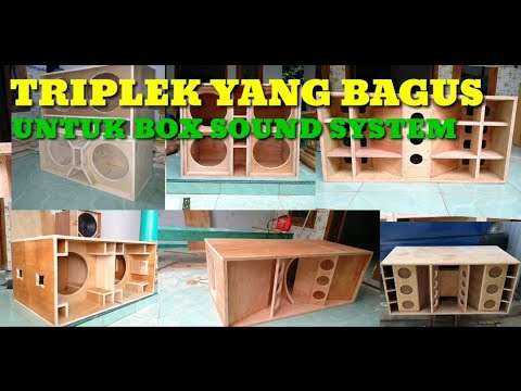 Memilih Triplek Yang Bagus Untuk Box Sound System Youtube
