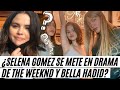 Selena Gomez Publica Foto con Simi Khadra tras Beso con The Weeknd