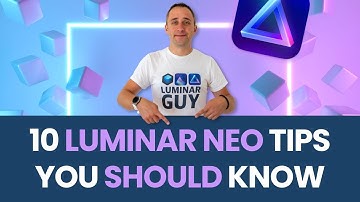 10 LUMINAR NEO tips you SHOULD KNOW