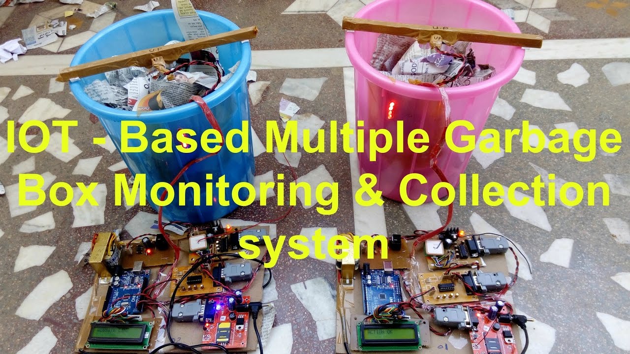 IOT - Based Multiple Garbage Box Monitoring & Collection system - YouTube