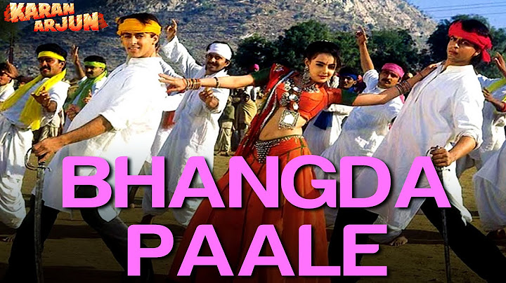 Bhangda Paale - Video Song | Karan Arjun | Shahrukh & Salman | Mohd. Aziz, Sadhana Sargam & Sudesh