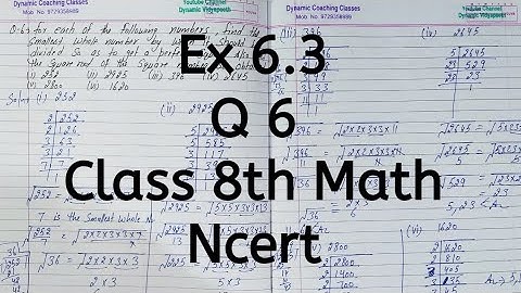 Ex 6.3, Q 6, Chapter 6, Squares & Square Roots, Class 8th Math, Ncert