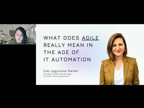 Agile in the Age of Automation // Eve Logunova-Parker