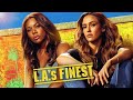 Chronique Films et Séries #58 - L.A.'s Finest (spin-off des films BAD BOYS) / Los Angeles Bad Girls