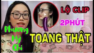 Phương Mỹ Chi Mút Kem - Sự Thật Phương Mỹ Chi Lộ Clip Nóng Xôn Xao MXH || Nhạc Chế Muôn Màu