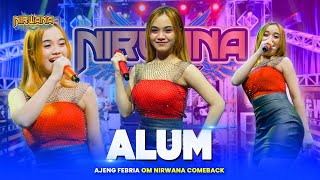 ALUM - Ajeng Febria OM NIRWANA COMEBACK