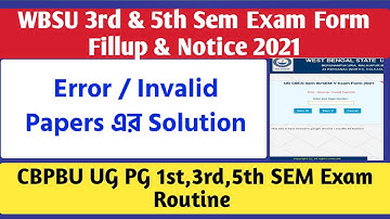 WBSU 3rd & 5th Semester Exam Form Fillup Notice 2021 | CBPBU UG PG Odd Semester Exam Routine 2021