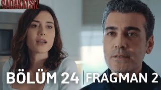 Sadakatsiz 24. Bölüm 2.Fragman - Derin Seni Öldürürüm!