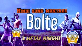 Montage bolte Hindi song.*epic* PT 6
