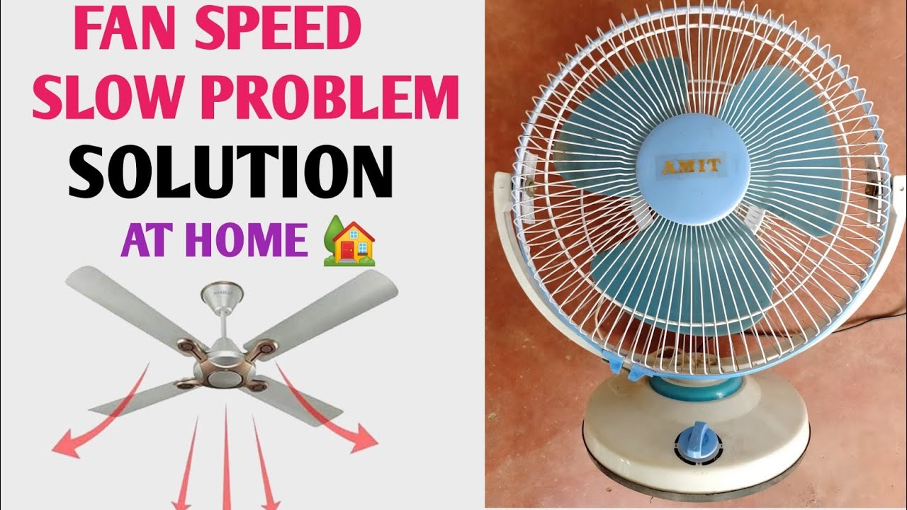 Fan Speed Slow Problem Fan Speed Slow Problem Solution In Hindi Fan Speed Slow Problem Fan Speed Slow Problem Solution In Hindi