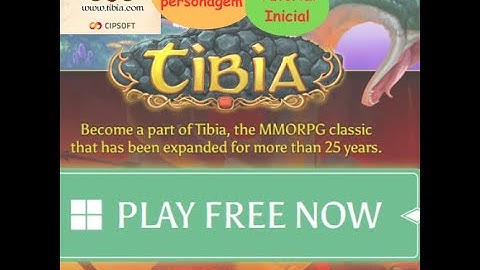Como baixar Tibia, Criar conta, Criar Personagem e dar os primeiros passos.