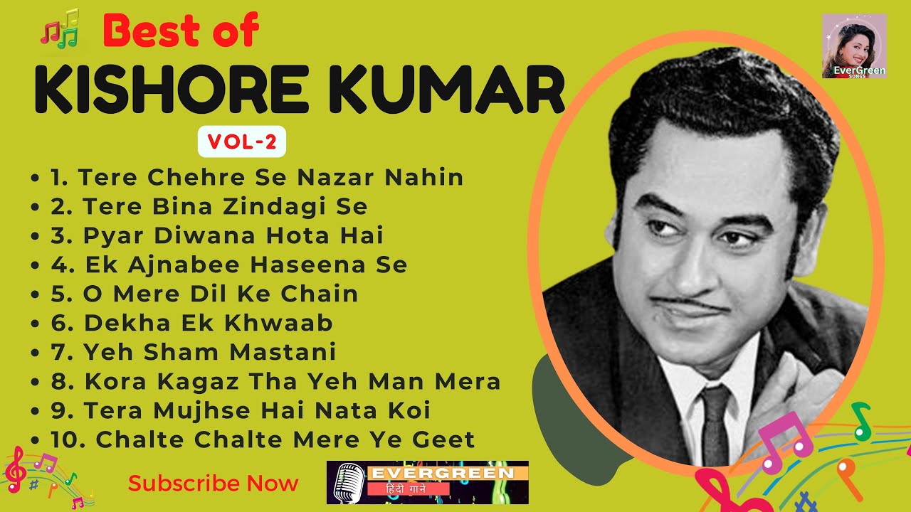 Kishore Kumar Hit Evergreen hit Songs Kishore Kumar Kishore Kumar