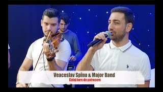 🇷🇴 Veaceslav Spînu & Major Band - Colaj hore de petrecere