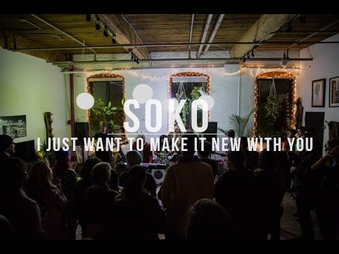 SoKo "I Just Want To Make It New With You" / Out of Town Films