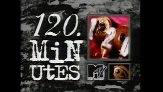 (1994) 120 Minutes - MTV