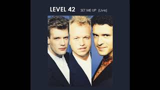 LEVEL 42 SET ME UP LIVE 1990