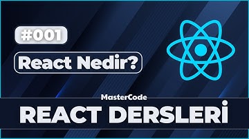 001- React Nedir? | Tarihçe, Kullanım Alanları ve Library vs Framework React MasterCode Dersleri