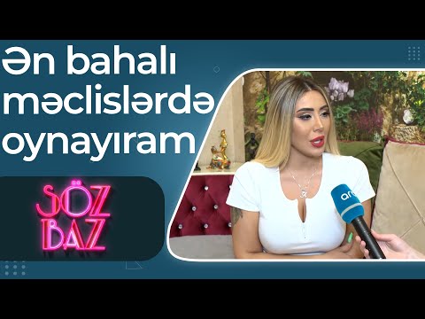 Rəqqasə Aygün - Azərbaycanda ən bahalı rəqqasə mənəm – Söz Baz