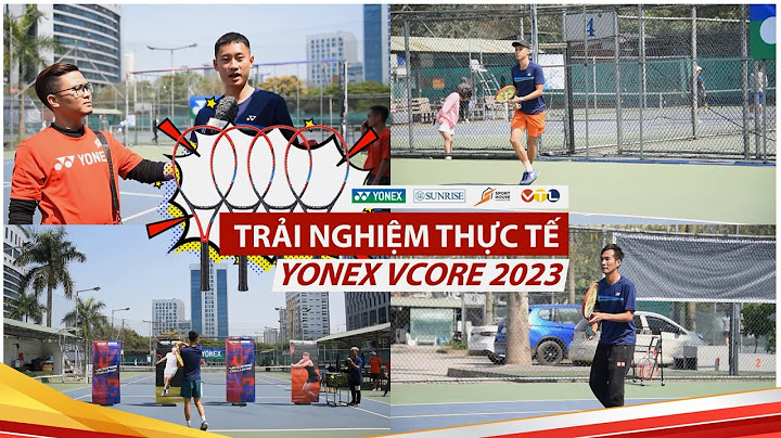 Đánh giá vợt tennis cho dân chuyên nghiệp năm 2024