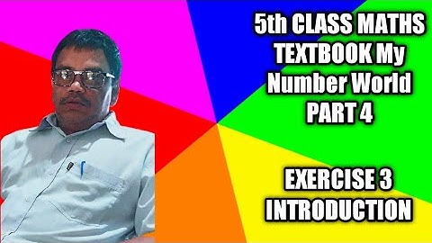 5th class maths 2nd lesson My Number World - By VEERU EDN TECH