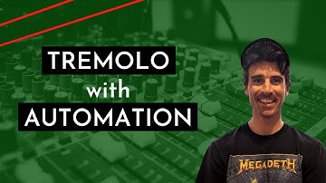 Tremolo with Automation - Logic Pro X