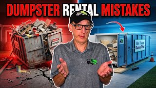 Dumpster Rental Mistakes: 7 You Don’t Want to Make (2020)