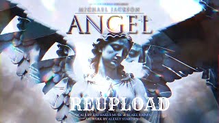 A I Michael Jackson   Angel Fanmade Song REUPLOAD