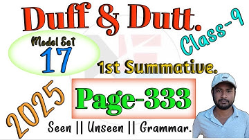 Duff & Dutt class 9.Il Class 9 Duff & Dutt 2025 English Page 33 Model Set 17 Solution.@NipakNag