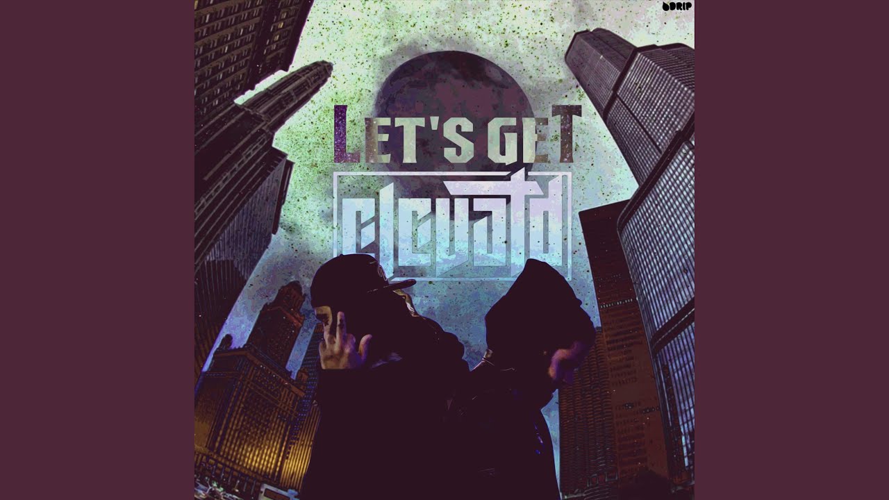 YouTubeでLet's Get Elevatdを視聴 YouTubeでLet's Get Elevatdを視聴