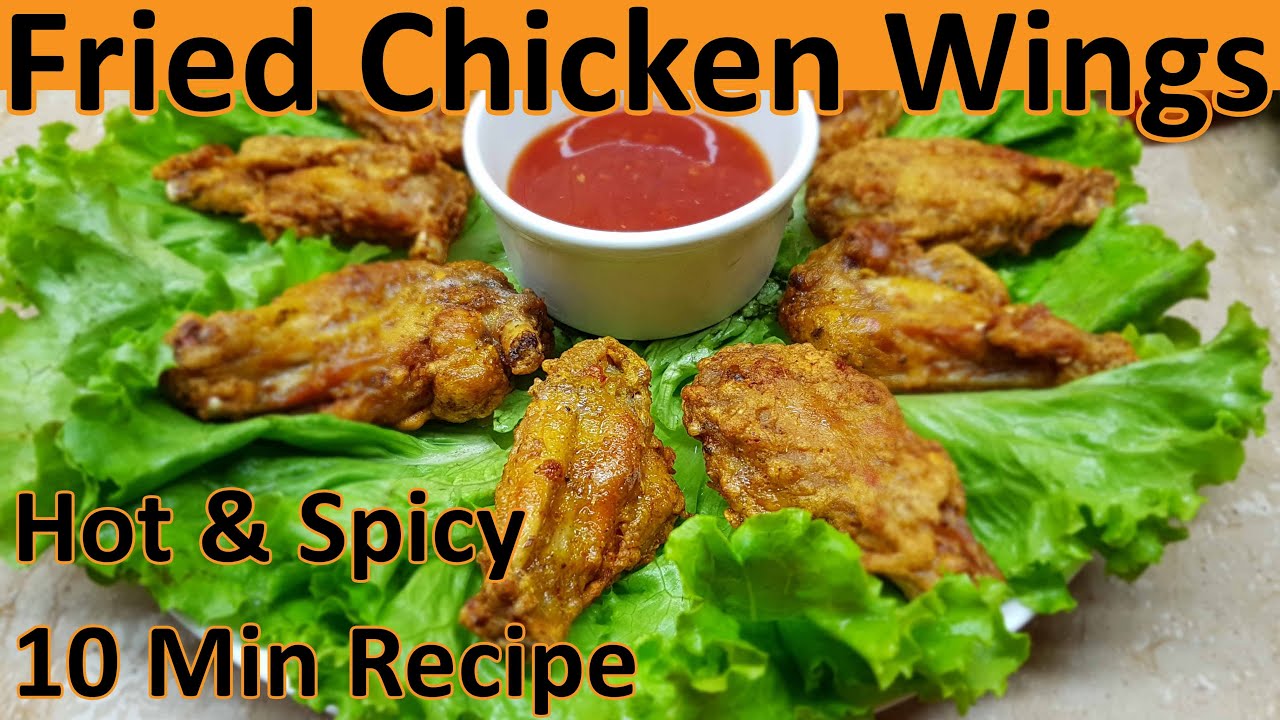 Fried Chicken Wings Hot and Spicy Chicken Wings Recipe Cooking
