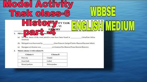 Class-6 Model Activity Task History part4 #Englishmedium #Myclassroom