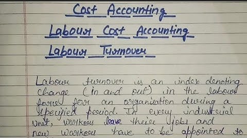 Labour Cost Accounting | Labour Turnover |Labour    Turnover In Cost Accounting
