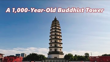A 1000-year-old Buddhist tower, a landmark in the city, ancient Chinese architecture