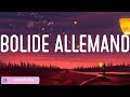 SDM - Bolide allemand (Mix Lyrics)