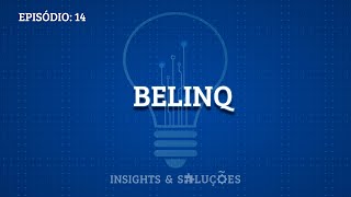 Insights & Soluções: Belinq