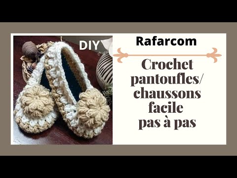 Crochet Pantoufles/ Chaussons facile Pas à Pas part 2